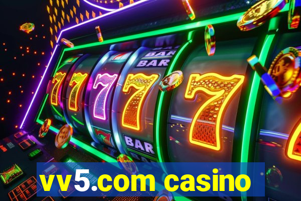 vv5.com casino